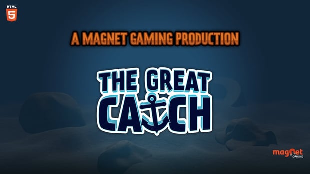 “The Great Catch” from Magnet Gaming Is Now Live